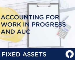 How to Account for Assets Under Construction | FMIS